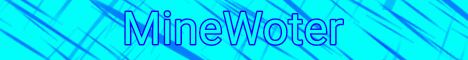 MineWoter