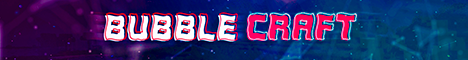 BubbleCraft